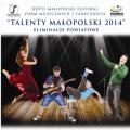 Talenty Małopolski 2014 - Eliminacje Powiatu Krakowskiego Grodzkiego i Ziemskiego